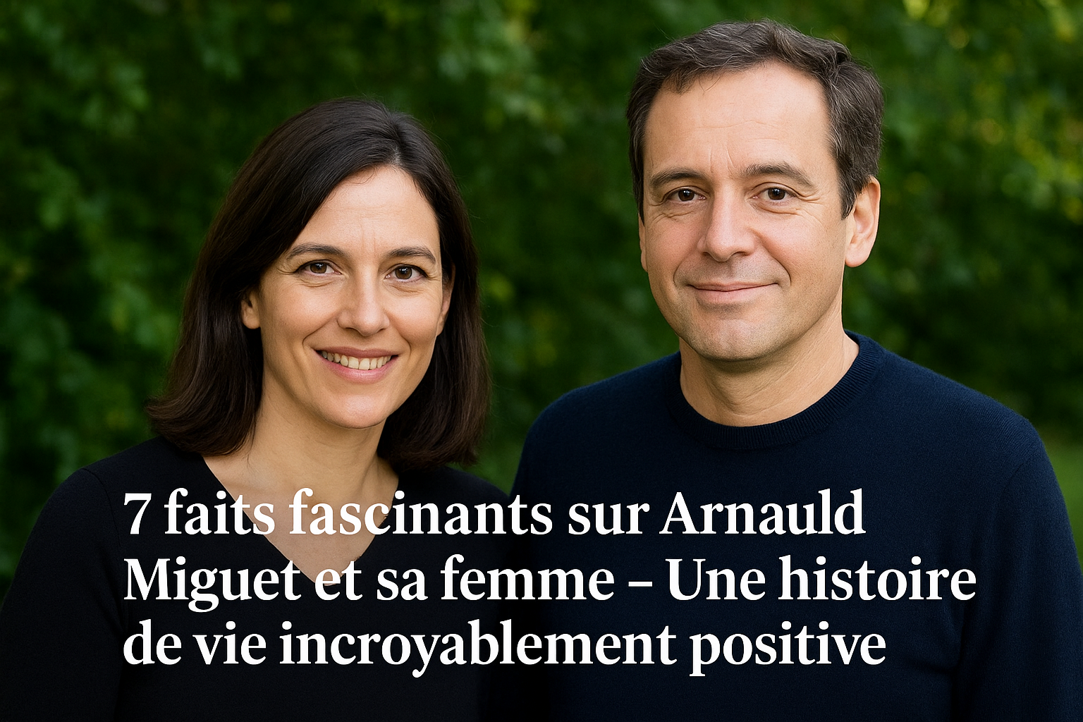 Arnauld Miguet et sa femme